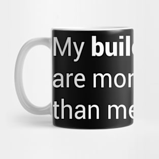 My buildings are more famous than me Mug